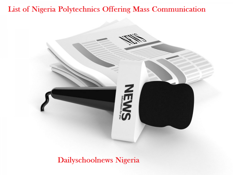 List Of Nigeria Polytechnics Offering Mass Communication 2022